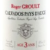 CALVADOS ROGER GROULT 3 ans d'âge -40°