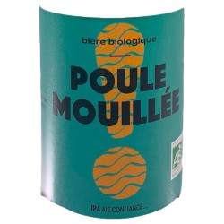 Bières POULE MOUILLEE - Bio -6°5