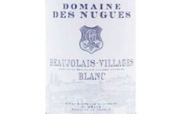 BEAUJOLAIS VILLAGES Blanc Domaine des Nugues 2022-13°